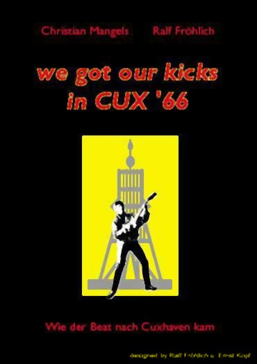 Buchcover: We got our kicks in CUX ’66